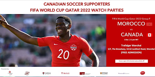 Canadian Supporters' Watch Party: Morocco vs Canada