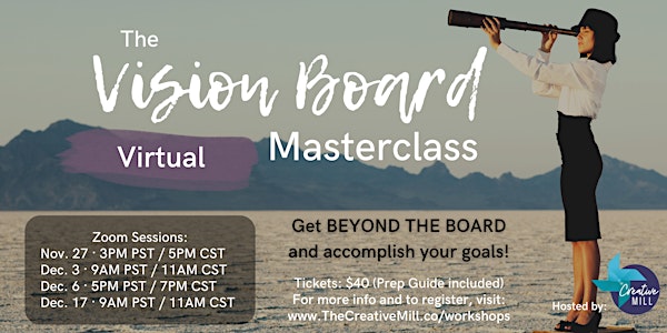 The Vision Board Masterclass: Beyond the Board // Virtual