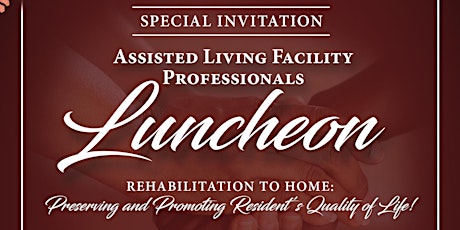 Assisted Living Facility  Professionals Luncheon primary image