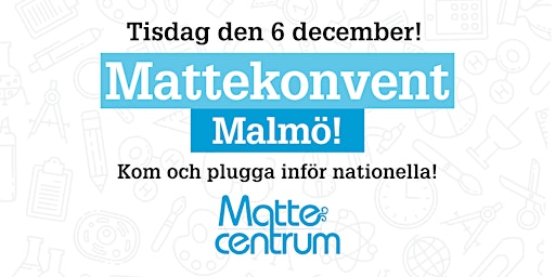 Mattekonvent HT22 Malmö