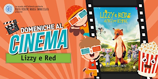Domeniche al cinema: LIZZY e RED