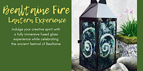 Bealtaine Fire Lantern Experience