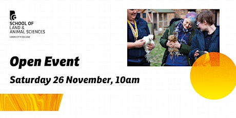 School of Land and Animal Sciences Open Event