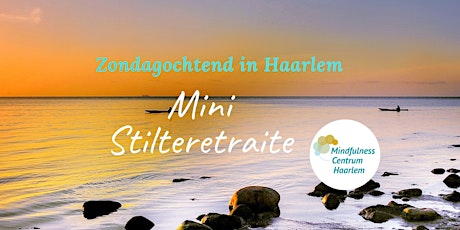 Mini-Stilteretraite: een ochtend voor jezelf | Zo. 13 nov. Haarlem Centrum