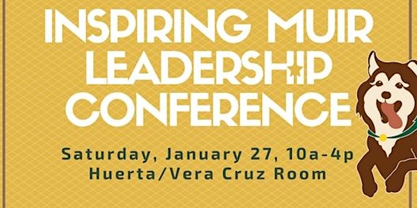 Inspiring Muir Leadership Conference 2018