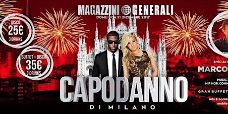 Immagine principale di Capodanno Magazzini Generali Milano 2018  