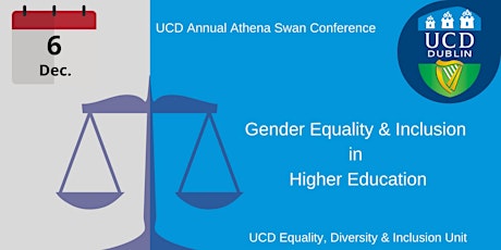 UCD Athena Swan Gender Equality and Inclusion Conference