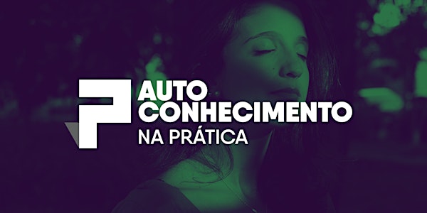 Autoconhecimento Na Prática Curitiba 1ª Edição Diurno 2018