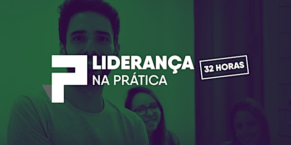 Liderança Na Prática 32h Brasília 1ª Edição Diurno 2018