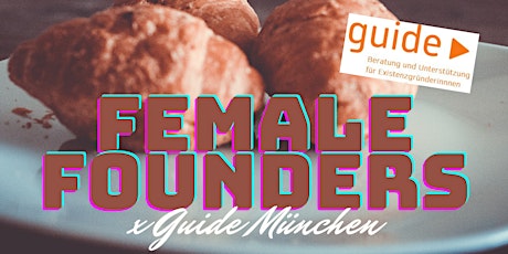SALON F x Guide München // Female Founders Frühstück im November