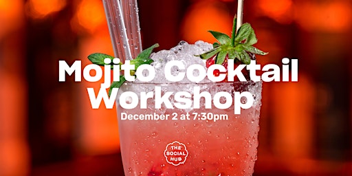 Mojito Cocktail Workshop