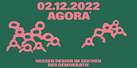 Hauptbild für DISKUSSION AGORA - Design im Zeichen der Demokratie