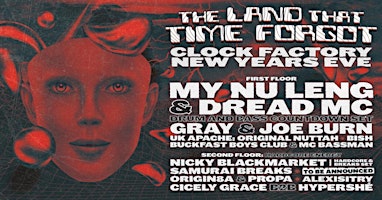 Clock Factory NYE ∙ The Land That Time Forgot