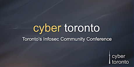 CyberToronto Conference 2022