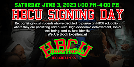 HBCU Greatness presents - HBCU Signing Day