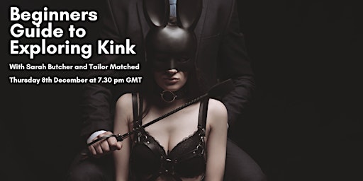 Beginners Guide to Exploring Kink