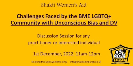 Challenges Faced by the BME LGBTQ+ Community with Unconscious Bias and DV