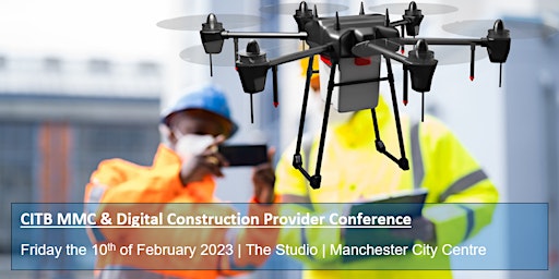 Free CITB MMC and Digital Construction Provider Conference
