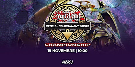 Torneo Yu-Gi-Oh! OTS Champioship Sabato 19 Novembre