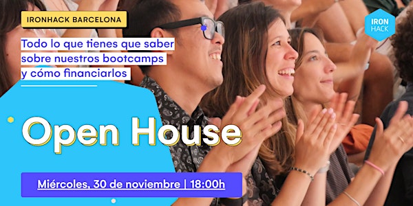 OpenHouse: Ironhack Barcelona