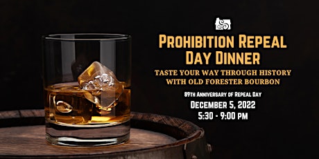 Prohibition Repeal Day Bourbon Dinner