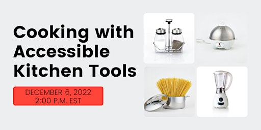 Cooking with Accessible Kitchen Tools
