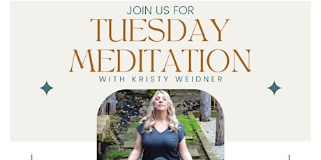 Tuesday Meditation with Kristy Joy