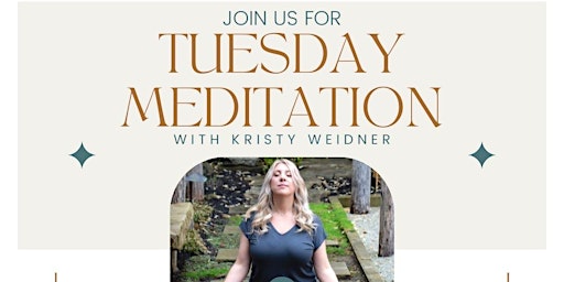 Tuesday Meditation with Kristy Joy primary image