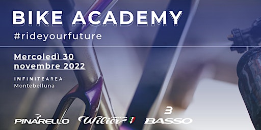 Bike Academy  #rideyourfuture