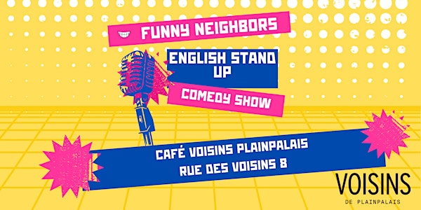 FREE! Funny Neighbors – English Stand Up Comedy in Geneva
