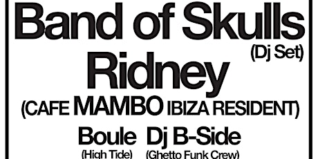 NYE 2017 - Band Of Skulls (DJ Set), Ridney (Café Mambo Tour DJ) & more primary image
