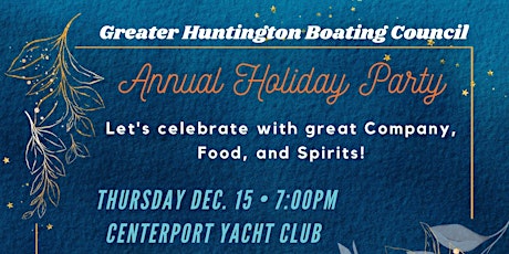 Greater Huntington Boating Council  2022 Holiday Party