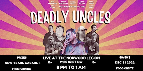The Deadly Uncles New Years Cabaret