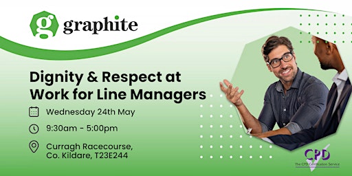 Ensuring Dignity & Respect in the Workplace Workshop for Managers