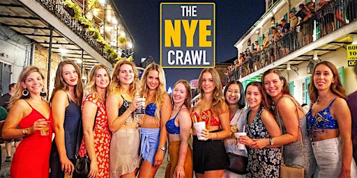 The NEW YEARS EVE Crawl 2023 - New Orleans, LA