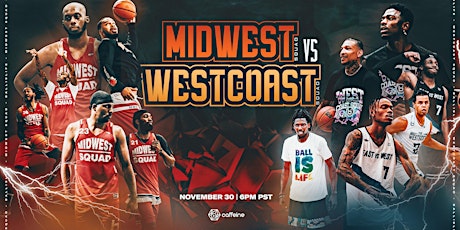 Primaire afbeelding van Ballislife West Coast Squad vs Ballislife Midwest Squad $25k - 11/30