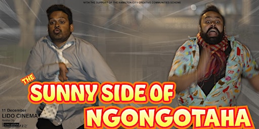 The Sunny Side of Ngongotaha premiere