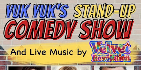 Yuk Yuk's Stand Up Comedy Show and Velvet Revolution