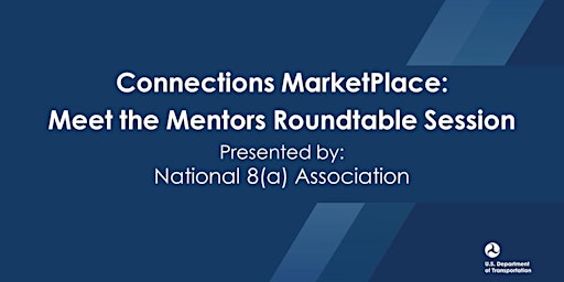 Meet the Mentors: National 8(a) Association