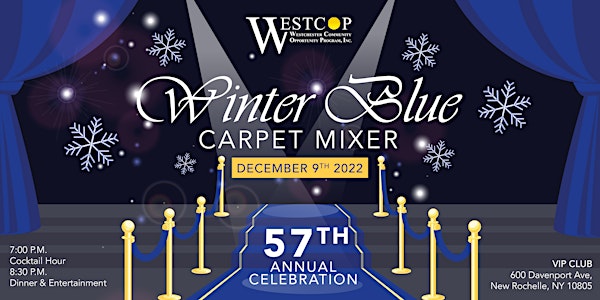 57th ANNUAL WINTER BLUE CARPET MIXER