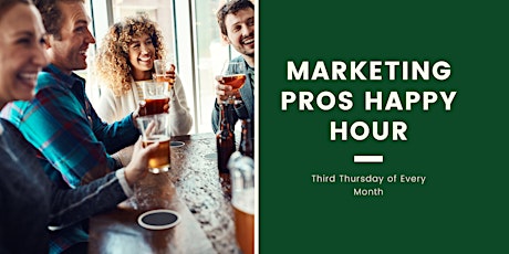 Primaire afbeelding van Marketing Professionals Networking Happy Hour