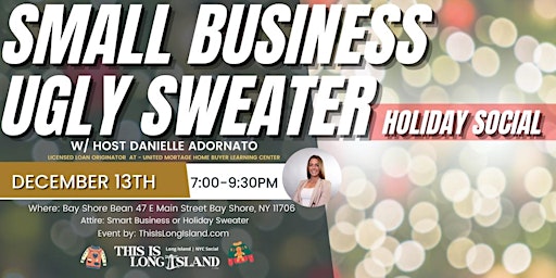 Small Business Ugly Sweater Holiday Social