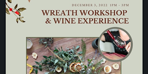 Christmas Wreath And Wine Experience!