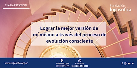 Imagem principal do evento Lograr la mejor versión de  mí mismo a través del proceso de evolución