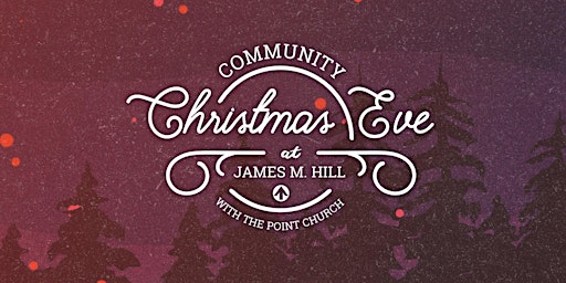 Community Christmas Eve with The Point Church