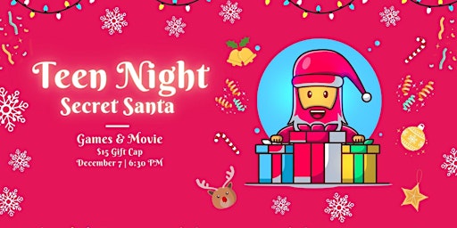 Teen Night - Secret Santa
