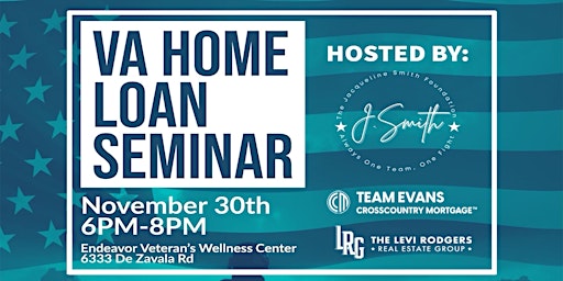 VA Home Loan Seminar - Endeavor Veteran's Wellness Center
