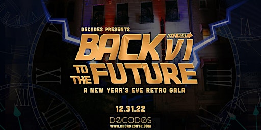 Back To The Future VI - A New Year's Eve Retro Gala