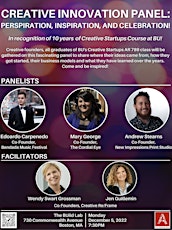Creative Innovation Panel: Perspiration, Innovation, Celebration!