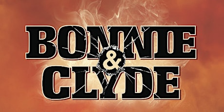 Bonnie & Clyde